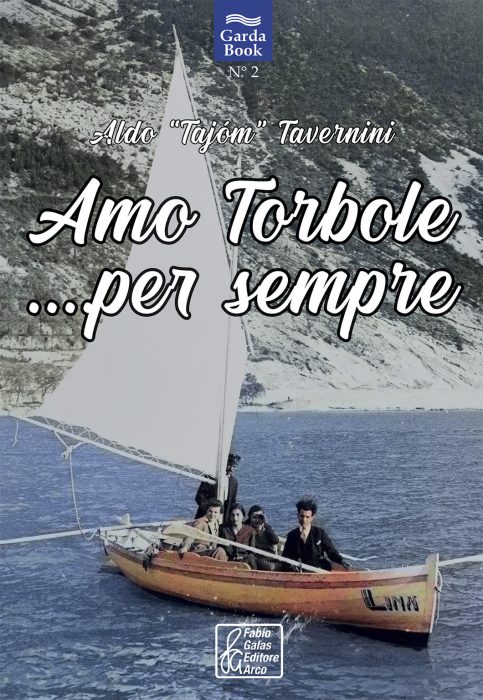 Amo Torbole... per sempre